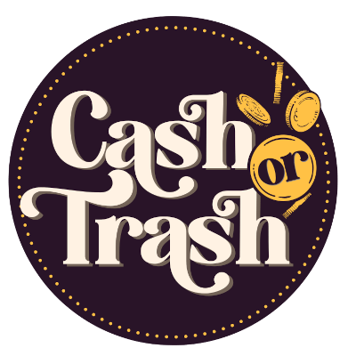 CASH OR TRASH